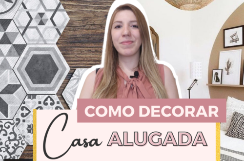 Como decorar casa alugada