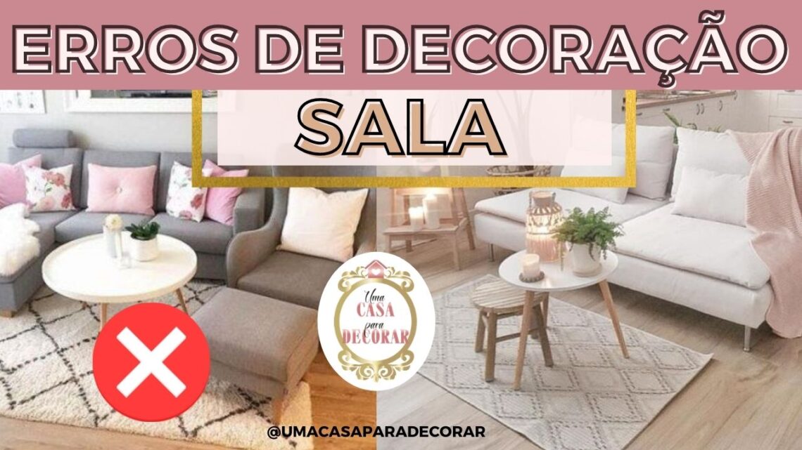 erros de decoração sala-