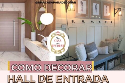 Como decorar hallde entrada