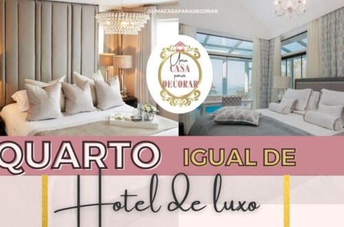 Como ter um QUARTO igual de um de HOTEL de LUXO (PARTE 1)