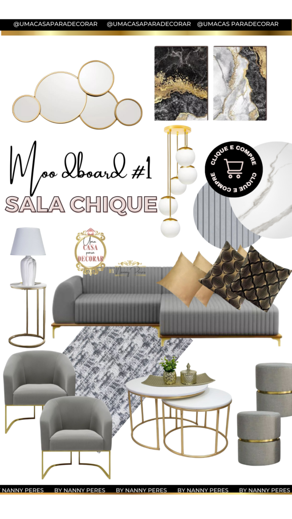 Moodboard-sala-chique-decoracao-cinza-sofa-cinza-moderno-com-pes-dourados-poltrona-pes-dourados-puff-mesa-redonda