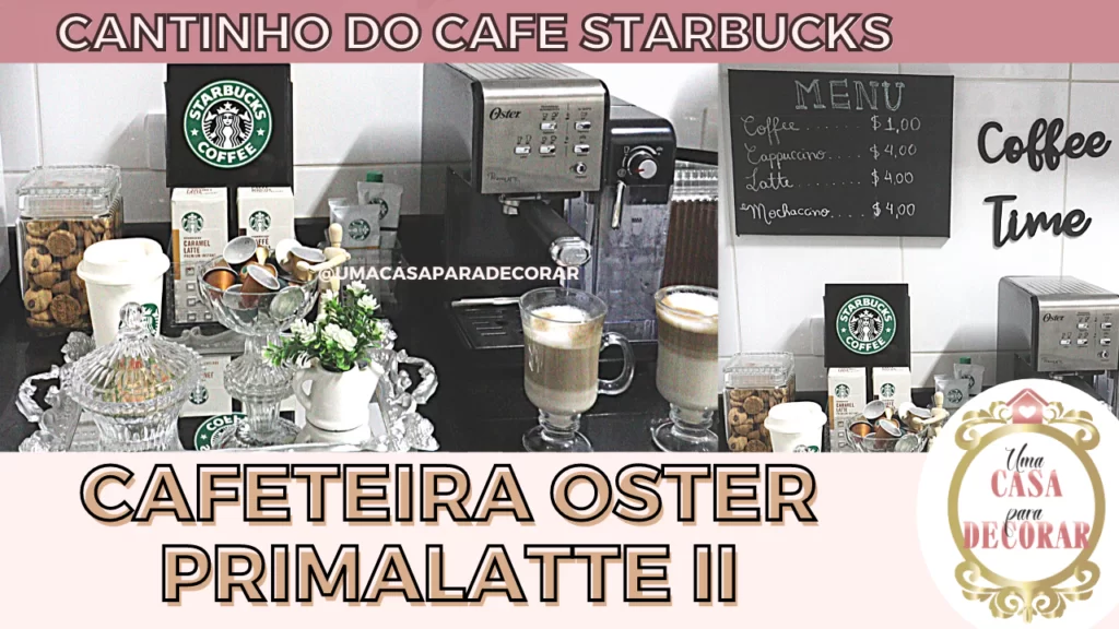 Starbucks - Cafeteira Oster Prima Latte II